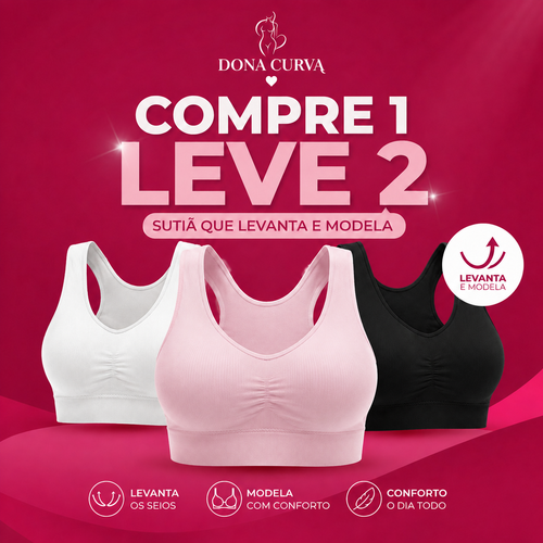 COMPRE 1 LEVE 2 | Sutiã Top Feminino Modela e Levanta